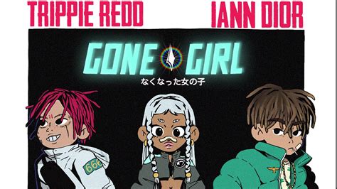 iann dior feat trippie redd gone girl перевод песни|iann dior .